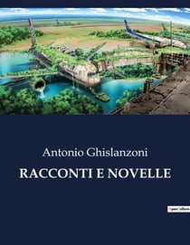 RACCONTI E NOVELLE : Un mosaico di storie tra ironia e introspezione