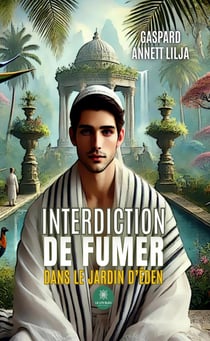 Interdiction de fumer dans le jardin d'Éden