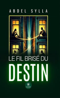 Le fil brisé du destin