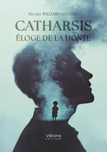 Catharsis : Éloge de la honte
