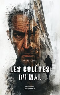 Les Colères du mal