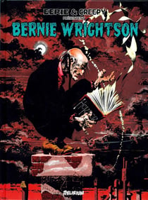 Bernie Wrightson - Eerie et Creepy présentent...