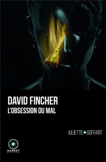 David Fincher, l'obsession du mal