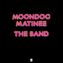 Moondog matinee - édition limitée