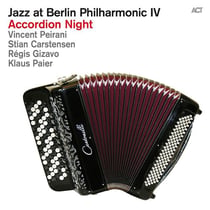 Jazz at berlin philharmonic /vol.4 accordion night