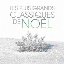 Les plus grands classiques de noël