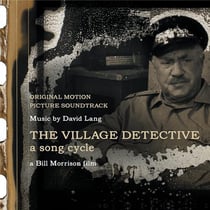 The village detective. A song cycle