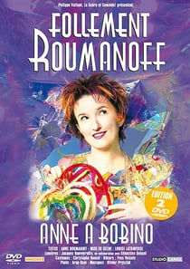 Roumanoff, Anne - Follement Roumanoff, Anne à Bobino