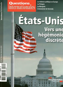 Questions internationales n.64 : Etat-Unis : vers une hégémonie discrète