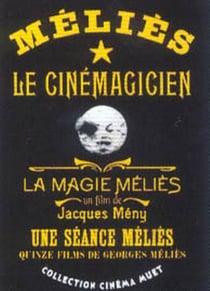 Méliès, Le cinémagicien - La magie Méliès - Une séance Méliès