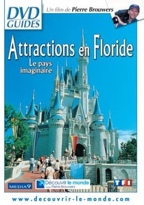 Attractions en Floride - Le pays imaginaire