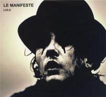 Le manifeste - Lulu