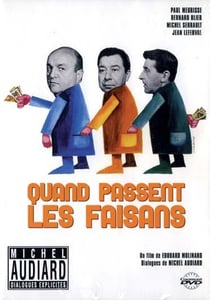 Quand passent les faisans