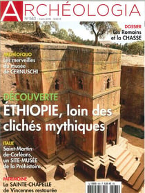 Archéologia N°563 Ethiopie -  Les Romains et la chasse  - mars 2018