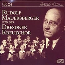 Rudolf Mauersberger und der dresdner kreuzchor