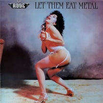 Let Them Eat Metal