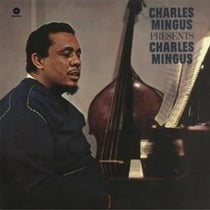 Present Charles Mingus