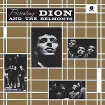 Dion / presenting Dion & the Belmonts