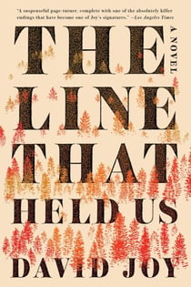 THE LINE THAT HELD US