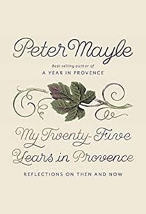 My twenty five years in provence - reflections on then and now