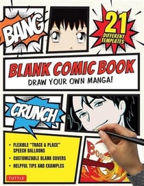 Blank comic book : draw you own manga !