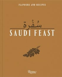 Saudi Feast : Flavors and Recipes