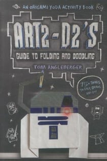 Art2-d2's guide to folding and doodling: an origami yoda activity book
