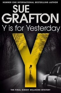 Y IS FOR YESTERDAY - KINSEY MILLHONE MYSTERY
