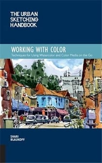 Urban sketching handbook: working with colors