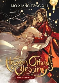 HEAVEN OFFICIAL''S BLESSING: TIAN GUAN CI FU, VOL. 8 - NOVEL