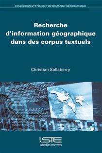 Recherche d'information géographique dans des corpus textuels