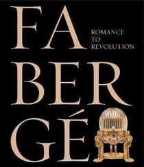 Fabergé : romance to revolution
