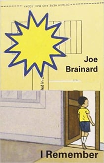 Joe brainard: i remember