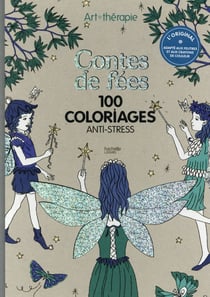 Art-thérapie : contes de fées - mon premier Art-Thérapie