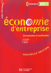 Economie d'entreprise - terminale stt - edition 2003