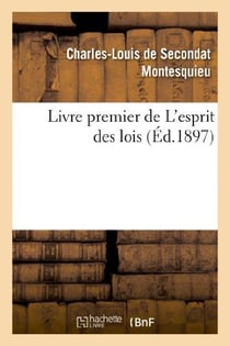 Livre premier de l'esprit des lois