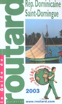 Republique dominicaine saint-domingue - edition 2003-2004