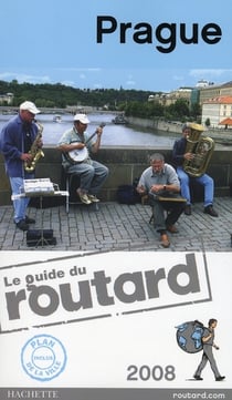 Guide du routard - prague (édition 2008)