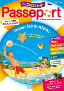 Passeport : toutes les matières - du CM2 à la 6e