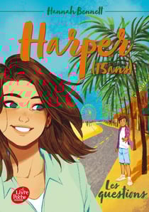 Harper (15 ans) Tome 4 : les questions