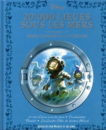 DISNEY - 20 000 lieues sous les mers et autres grands classiques de la littérature revisités