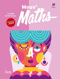 Mouv' maths : CP - Cahier de rituels