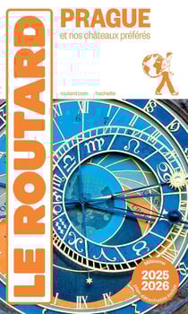 Guide du Routard : Prague et nos châteaux préférés (édition 2025/2026)