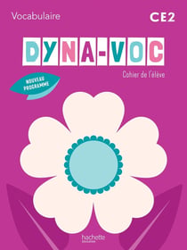 Dyna-voc : Vocabulaire - CE2 - Cahier de l'élève