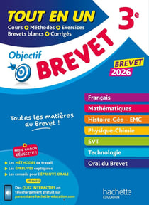 Objectif brevet : 3e - Cours + Méthodes + Exercices + Brevets blancs + Corrigés - Tout-en-un (édition 2026)