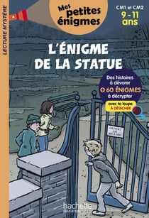 L'énigme de la statue - CM1/CM2 - 9/11 ans