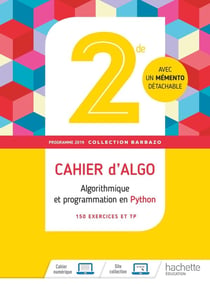 Algo - 2nde - cahier d'exercices (édition 2019)