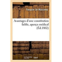 Avantages d'une constitution faible, apercu medical