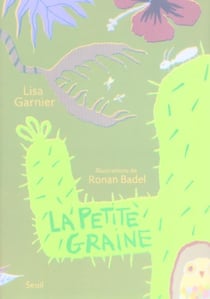 Petite graine (la)