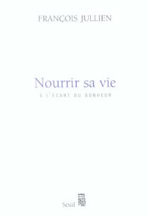 Nourrir sa vie